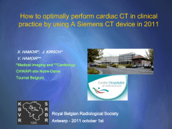 How to optimally perform cardiac CT in clinical