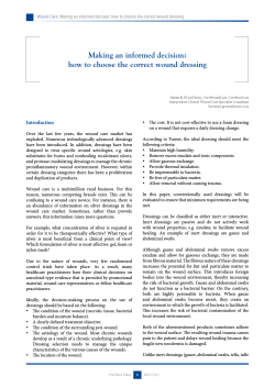 Making an informed decision: how to choose the correct wound dressing Introduction