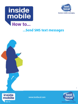 How to… …Send SMS text messages www.textlocal.com 1