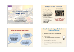 How to Engage students in large classes Background and Challenge