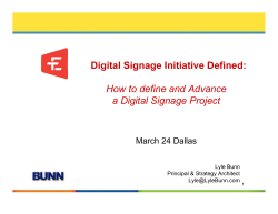 Digital Signage Initiative Defined: How to define and Advance March 24 Dallas