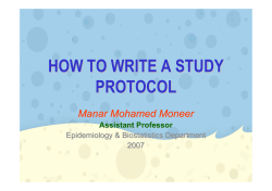 HOW TO WRITE A STUDY PROTOCOL Manar Mohamed