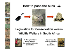 How to pass the buck Legislation for Conservation versus