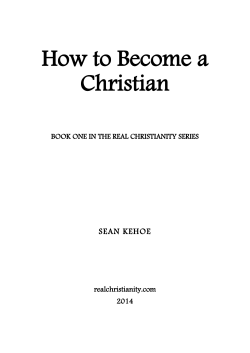 How to Become a Christian  SEAN KEHOE