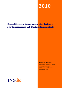 2010 Conditions to assess the future performance of Dutch hospitals