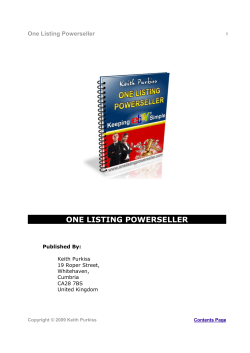ONE LISTING POWERSELLER One Listing Powerseller Published By: Keith Purkiss