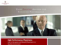 High Performance Physicians: How to Recognize and Reward Physicians in a 1