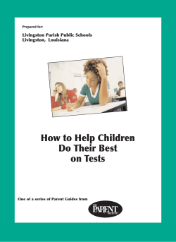 How to Help Children Do Their Best on Tests Livingston Parish Public Schools