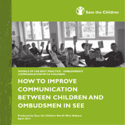HOW TO  IMPROvE COMMUNICATION BETWEEN  CHILDREN AND OMBUDSMEN IN SEE