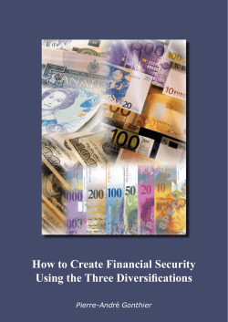 How to Create Financial Security Using the Three Diversifications Pierre-Andr