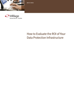 how to evaluate the rOi of Your Data protection infrastructure white paper
