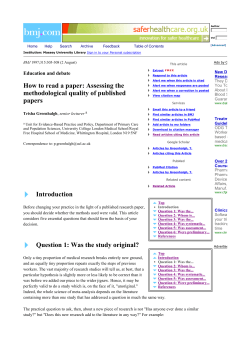 How to read a paper: Assessing the methodological quality of published papers