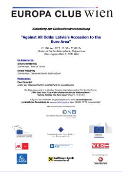 ”Against All Odds: Latvia’s Accession to the Euro Area” Einladung zur Diskussionsveranstaltung