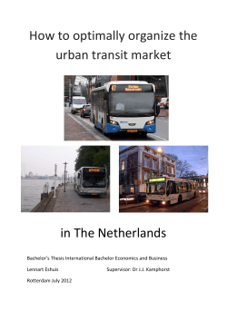 How to optimally organize the urban transit market  in The Netherlands