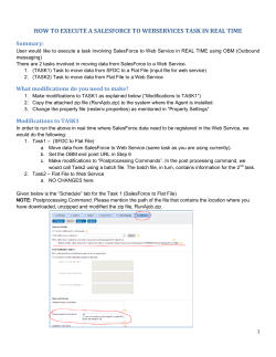HOW TO EXECUTE A SALESFORCE TO WEBSERVICES TASK IN REAL... Summary:
