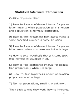 Statistical Inference: Introduction Outline of presentation: