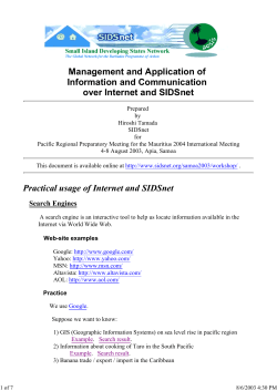 Management and Application of Information and Communication over Internet and SIDSnet