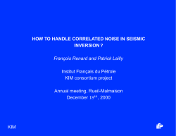 HOW TO HANDLE CORRELATED NOISE IN SEISMIC INVERSION ?