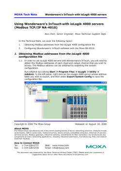 Using Wonderware’s InTouch with ioLogik 4000 servers (Modbus TCP/IP NA-4010) MOXA Tech Note