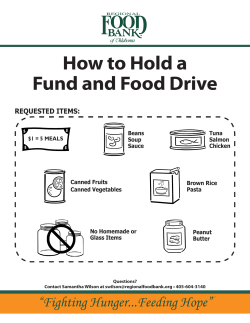 How to Hold a Fund and Food Drive REQUESTED ITEMS:
