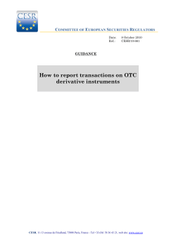 How to report transactions on OTC derivative instruments C