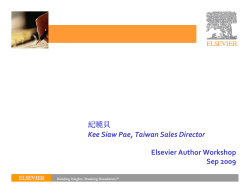 HOW TO WRITE A WORLD CLASS PAPER Elsevier Author Workshop Sep 2009 紀曉貝