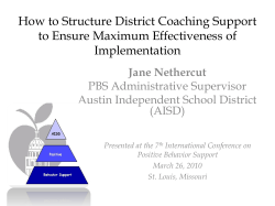How to Structure District Coaching Support to Ensure Maximum Effectiveness of Implementation