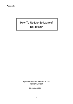 How To Update Software of KX-TD612 Kyushu Matsushita Electric Co., Ltd Telecom Division