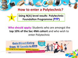 How to enter a Polytechnic? 1 PFP Who should apply: