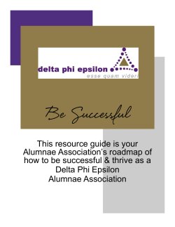 This resource guide is your Alumnae Association’s roadmap of Delta Phi Epsilon