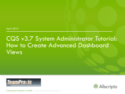 CQS v3.7 System Administrator Tutorial: How to Create Advanced Dashboard Views