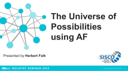 The Universe of Possibilities using AF Presented by