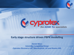 Early stage structure driven PBPK modelling Daniel Mucs Scientific Computing Group