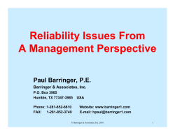 Reliability Issues From A Management Perspective Paul Barringer, P.E. Barringer &amp; Associates, Inc.