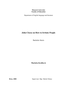 John Cleese on How to Irritate People Bachelor thesis Markéta Krafková