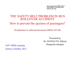 THE SAFETY BELT PROBLEM IN BUS ROLLOVER ACCIDENT