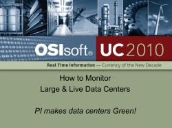 How to Monitor Large &amp; Live Data Centers