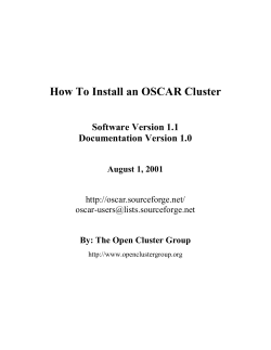 How To Install an OSCAR Cluster Software Version 1.1 Documentation Version 1.0
