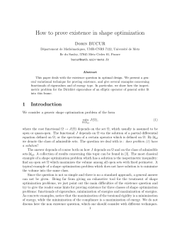 How to prove existence in shape optimization Dorin BUCUR