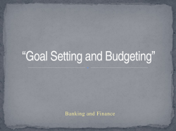 “ Goal Setting and Budgeting” Banking and Finance