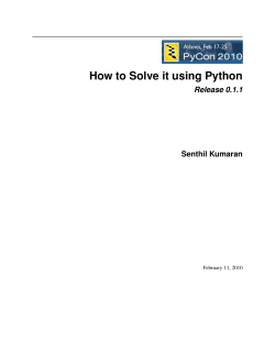 How to Solve it using Python Release 0.1.1 Senthil Kumaran February 11, 2010