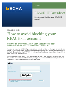 How to avoid blocking your REACH-IT account  REACH-IT Fact Sheet