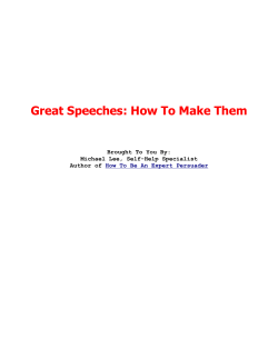 Great Speeches: How To Make Them Brought To You By: Author of