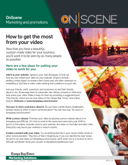 How to get the most from your video OnScene Marketing and promotions