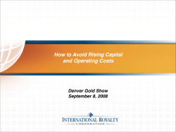 How to Avoid Rising Capital! and Operating Costs&#34; Denver Gold Show