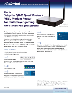 Setup the Q1000 Qwest Wireless N VDSL Modem Router for multiplayer gaming 4