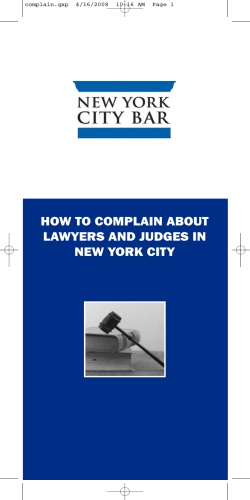 HOW TO COMPLAIN ABOUT LAWYERS AND JUDGES IN NEW YORK CITY