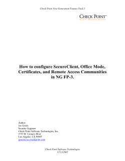 How to configure SecureClient, Office Mode, Certificates, and Remote Access Communities