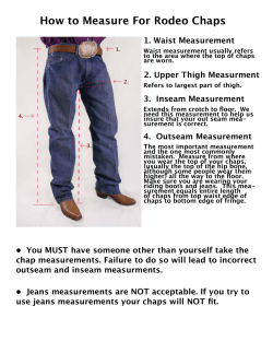 How to Measure For Rodeo Chaps 1. Waist Measurement