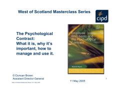 West of Scotland Masterclass Series The Psychological Contract: What it is, why it’s